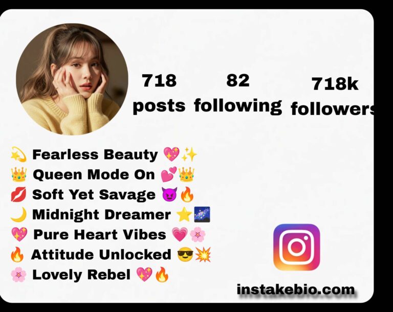 700+ Best Instagram Bio For Girls | Attitude, Cool & Stylish Bio (2025)