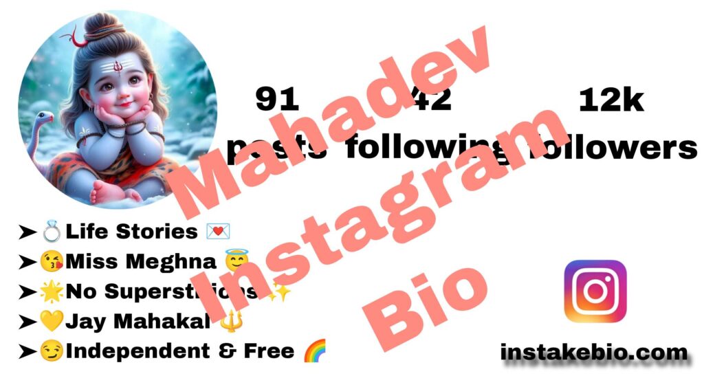 400+ Mahadev Bio for instagram for Girl